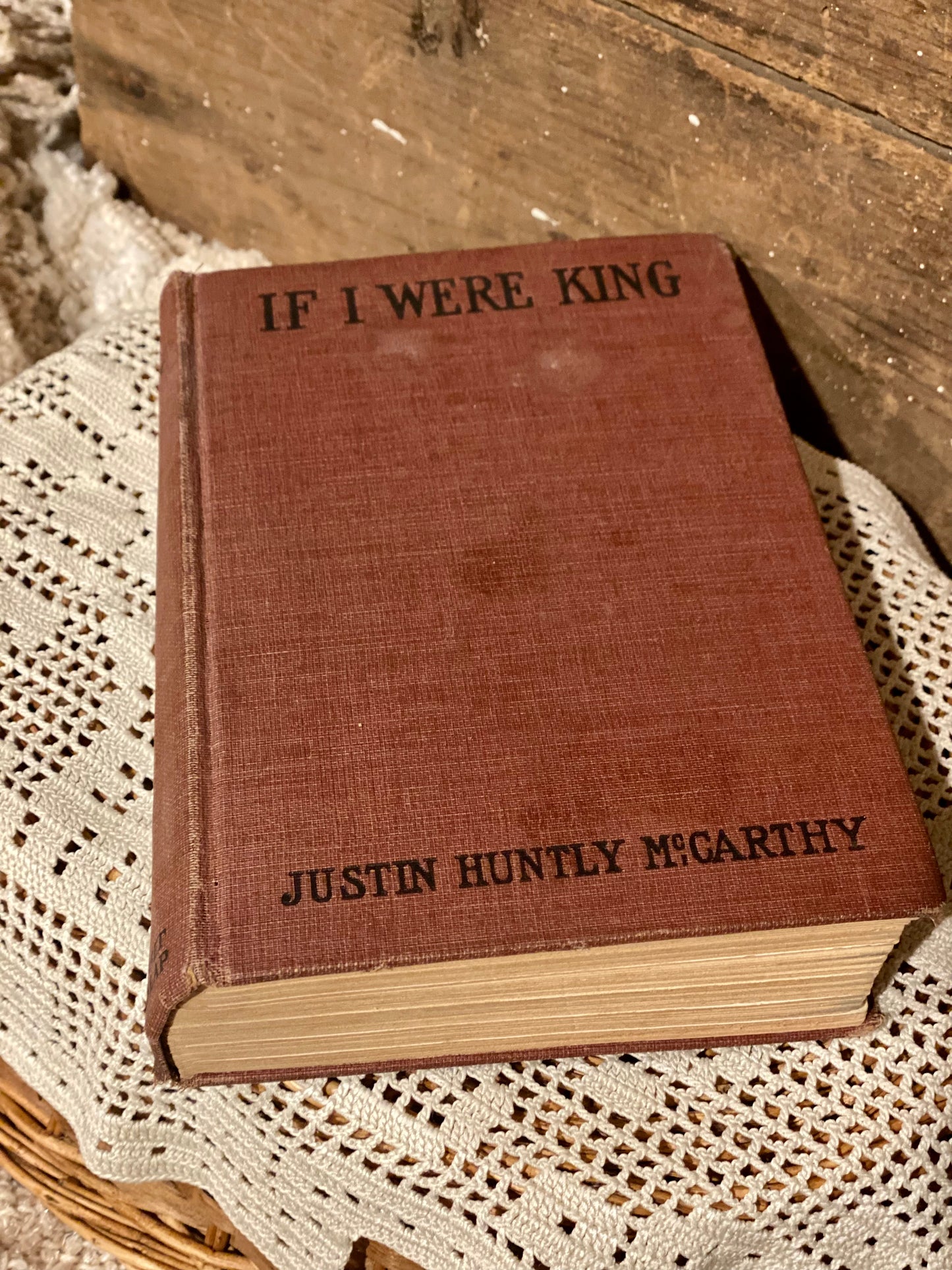 If I Were King by Justin Huntly McCarthy